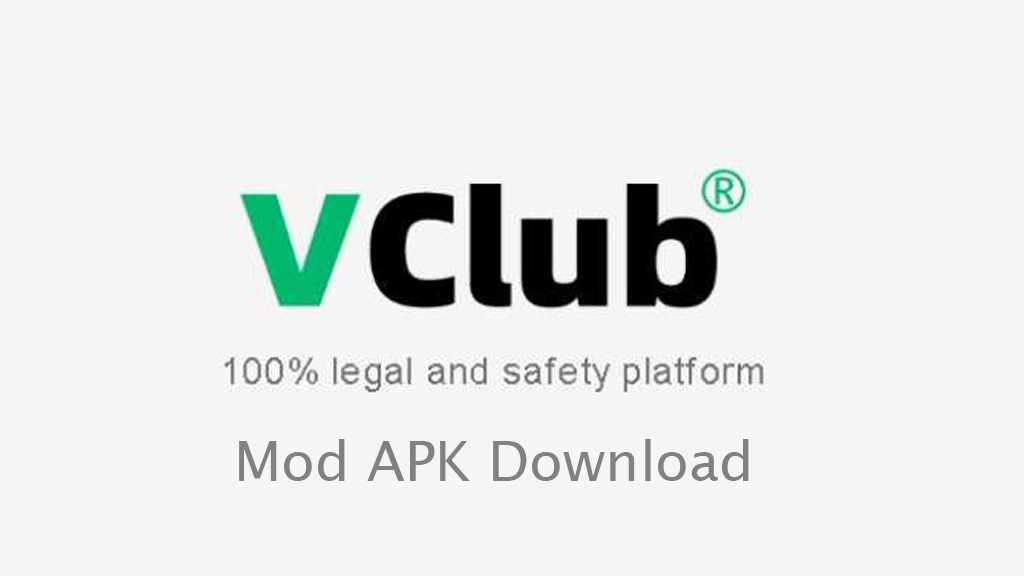 Vclub Mod Hack APK