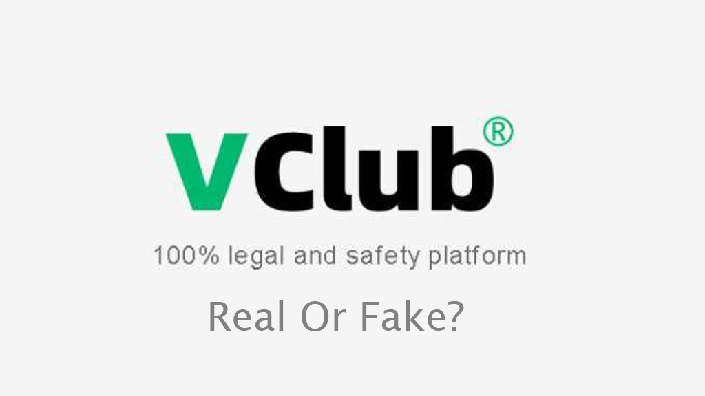 Vclub Real Or Fake